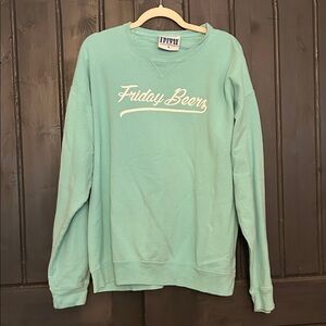 Friday beers sweatshirt
